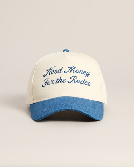 Need Money For The Rodeo Trucker Hat